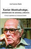 Xavier Montsalvatge. Administrador de armon�as y silencios. El azar, la equidistancia y la fuerza del destino.